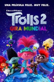 Trolls 2 Gira mundial