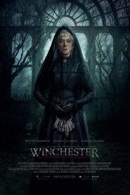 Winchester: La casa que construyeron los espíritus